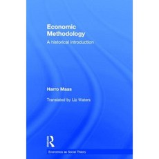 Economic Methodology: A Historical Introduction Hardcover, Routledge