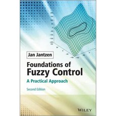 Foundations of Fuzzy Control: A Practical Approach Hardcover, Wiley