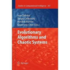 Evolutionary Algorithms and Chaotic Systems Hardcover, Springer