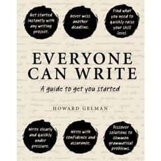 Everyone Can Write: A Guide to Get You Started Hardcover, Exisle Pub
