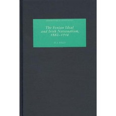 芬尼安理想與愛爾蘭民族主義 1882-1916 精裝本, 博伊德爾出版社