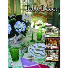 Table Decor Paperback, Schiffer Publishing