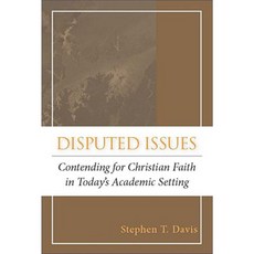 Disputed Issues: Contending for Christian Faith in Today's Academic Setting Paperback, Baylor University Press