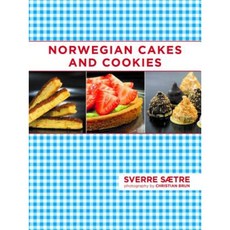 Norwegian Cakes and Cookies: Scandinavian Sweets Made Simple Paperback, Skyhorse Publishing
