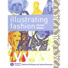 Illustrating Fashion Paperback, Wiley-Blackwell