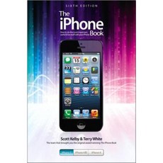 The iPhone Book: Covers iPhone 5 iPhone 4s and iPhone 4 Paperback, Peachpit Press