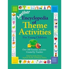 Another Encyclopedia of Theme Activities for Young Children Paperback, Gryphon House
