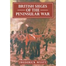 British Sieges of the Peninsular War Paperback, History Press