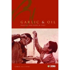 大蒜與油：義大利的政治與食品精裝本, 伯格出版社