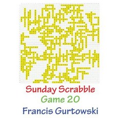 Sunday Scrabble Game 20 Paperback, Createspace Independent Publishing Platform