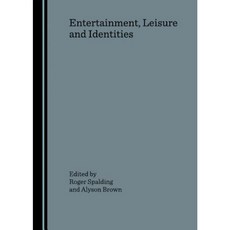 Entertainment Leisure & Identi Hardcover, Cambridge Scholars Publishing