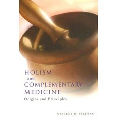 Holism and Complementary Medicine: Origins and Principles Paperback, Allen & Unwin Academic