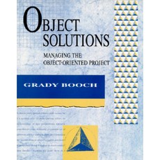 Object Solutions: Managing the Object-Oriented Project Paperback, Addison-Wesley Professional