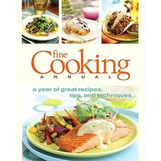 Fine Cooking Annual: A Year of Great Recipes Tips & Techniques Hardcover, Taunton Press