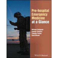 Pre-Hospital Emergency Medicine at a Glance Paperback, Wiley-Blackwell