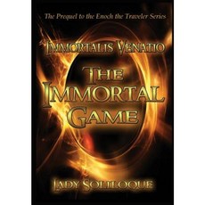 The Immortal Game: Immortalis Venatio Hardcover, World Castle Publishing