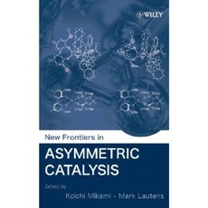 New Frontiers in Asymmetric Catalysis 精裝版, Wiley-Interscience