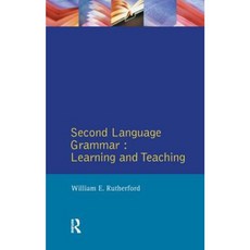 Second Language Grammar: Learning and Teaching Hardcover, Routledge