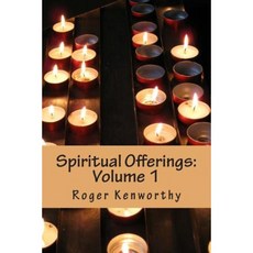 Spiritual Offerings: Volume I Paperback, Createspace