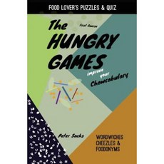 The Hungry Games - Improve Your Paperback, Chowcabulary