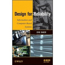 Design for Reliability: Information and Computer-Based Systems 精裝版, Wiley-IEEE Press