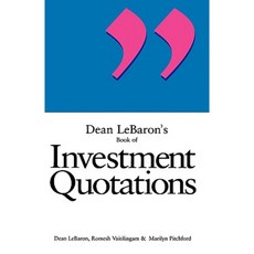 Dean LeBaron's Book of Investment Quotations Hardcover, Wiley