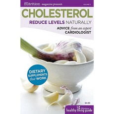 Cholesterol: Reduce Levels Naturally Paperback, Active Interest Media, Inc.