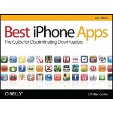 Best iPhone Apps: The Guide for Discriminating Downloaders Paperback, O'Reilly Media