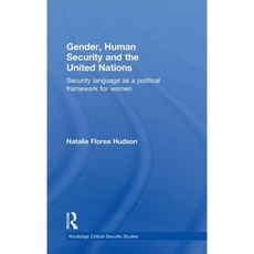 性別人類安全與聯合國：安全語言作為婦女的政治架構精裝本, 勞特利奇