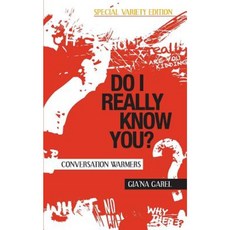 Do I Really Know You?: Conversation Warmers - Special Variety Edition Paperback, Globeprobe Media Enemy Books