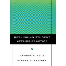 Rethinking Student Affairs Practice 精裝版, Jossey-Bass