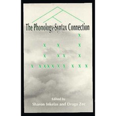 The Phonology-Syntax Connection Paperback, University of Chicago Press