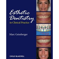 Esthetic Dentistry in Clinical Practice 精裝版, Wiley-Blackwell
