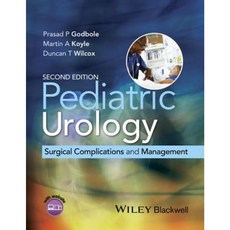 Pediatric Urology: Surgical Complications and Management Hardcover, Wiley-Blackwell