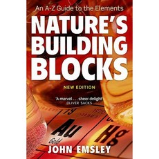 Nature's Building Blocks: Everything You Need to Know about the Elements Paperback, Oxford University Press, USA