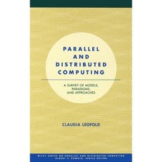 Parallel and Distributed Computing: A Survey of Models Paradigms and Approaches 精裝版, Wiley-Interscience