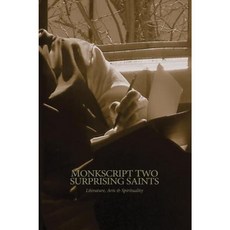 Monkscript Two: Surprising Saints Paperback