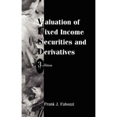 Valuation of Fixed Income Securities and Derivatives 精裝版, Wiley