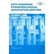 29th European Strabismological Associaton Meeting Transactions Izmir Turkey June 1-4 2004 Hardcover, Taylor & Francis Group