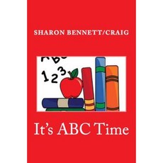 It's ABC Time Paperback, Createspace Independent Publishing Platform