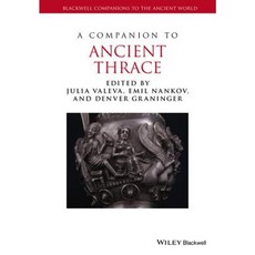 A Companion to Ancient Thrace 精裝版, Wiley-Blackwell