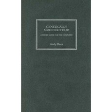 Genetically Modified Food: A Short Guide for the Confused Hardcover, Pluto Press (UK)