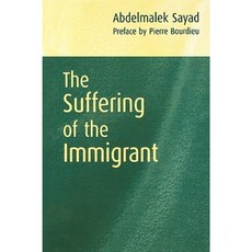 The Suffering of the Immigrant Paperback, Polity Press