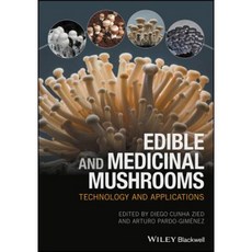 Edible and Medicinal Mushrooms: Technology and Applications 精裝版, Wiley-Blackwell