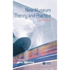 New Museum Theory and Practice: An Introduction 精裝版, Wiley-Blackwell