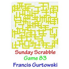 Sunday Scrabble Game 83 Paperback, Createspace Independent Publishing Platform