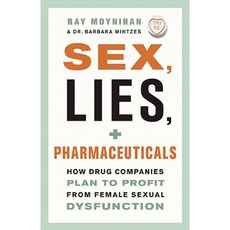 性謊言與藥品：藥廠如何計畫從女性性功能障礙中獲利平裝本, 灰石書店