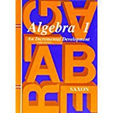 Saxon Algebra 1: Student Edition Third Edition Third Edition 1997 Hardcover, Saxon Publishers