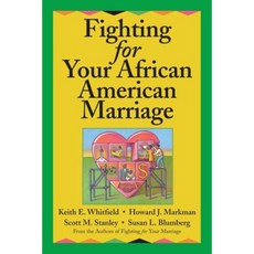 Fighting for Your African American Marriage 平裝版, Jossey-Bass