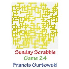 Sunday Scrabble Game 24 Paperback, Createspace Independent Publishing Platform